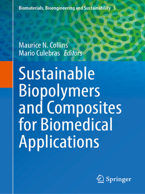 cover image of Sustainable Biopolymers and Composites for Biomedical Applications